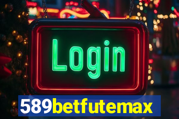 589betfutemax futebol ao vivo